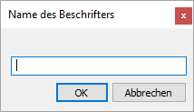 Dialog "Name des Beschrifters" in den LINEAR Solutions für Autodesk AutoCAD